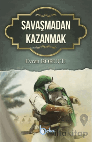 Savaşmadan Kazanmak