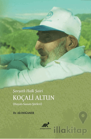 Şavşatlı Halk Şairi Koçali Altun