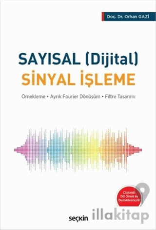 Sayısal (Dijital) Sinyal İşleme