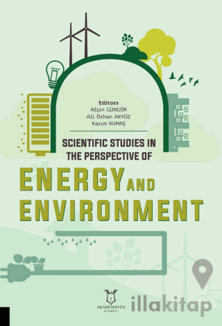 Scientific Studies in the Perspective of Energy and Environment