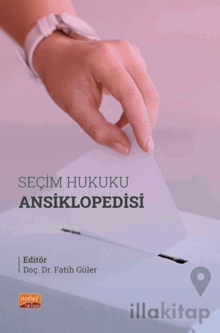 Seçim Hukuku Ansiklopedisi