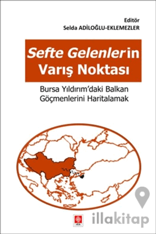 Sefte Gelenlerin Varış Noktasi Bursa Yıldırım'daki Balkan Göçmenlerini