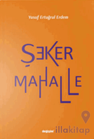 Şeker Mahalle