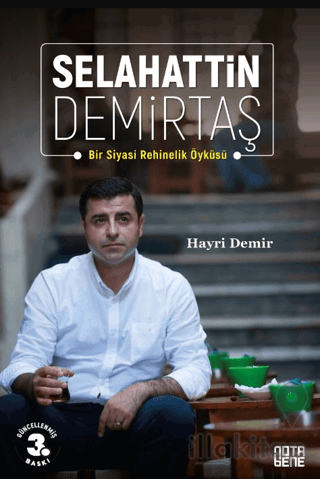 Selahattin Demirtaş: Bir Siyasi Rehinelik Öyküsü