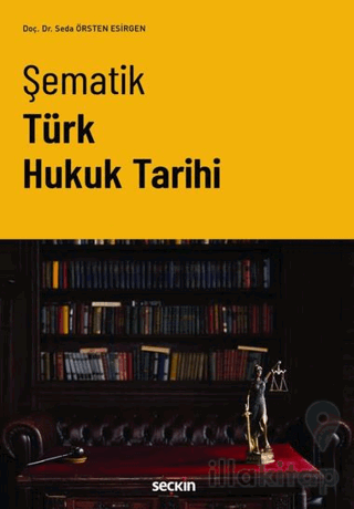 Şematik Türk Hukuk Tarihi