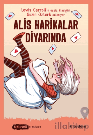 Sen de Oku - Alis Harikalar Diyarında