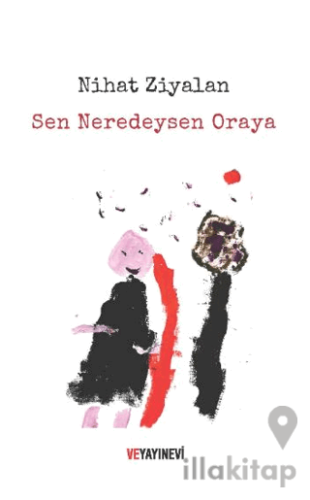 Sen Neredeysen Oraya