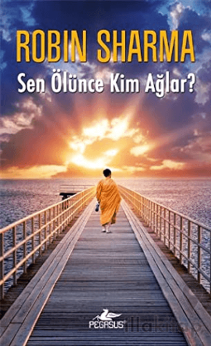 Sen Ölünce Kim Ağlar?