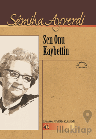 Sen Onu Kaybettin