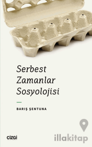 Serbest Zamanlar Sosyolojisi