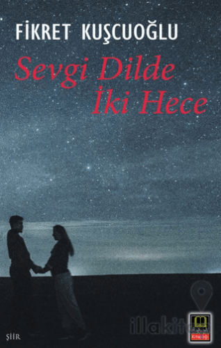 Sevgi Dilde İki Hece