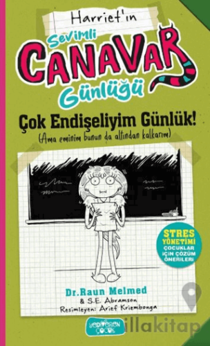 Sevimli Canavar Günlüğü - Çok Endişeliyim Günlük