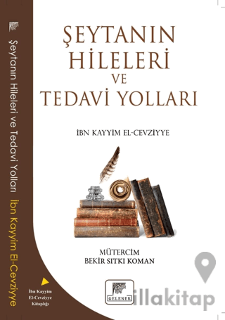 Şeytanın Hileleri ve Tedavi Yolları