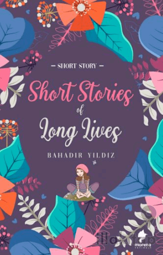 Short Stories Of Long Lives