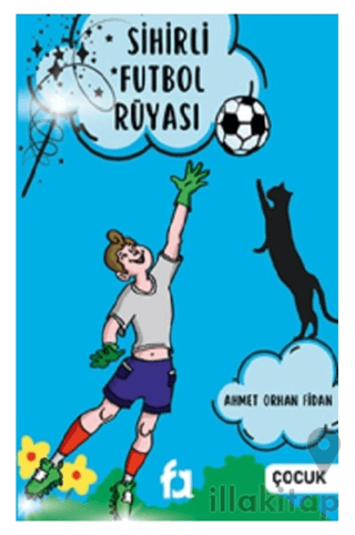 Sihirli Futbol Rüyası