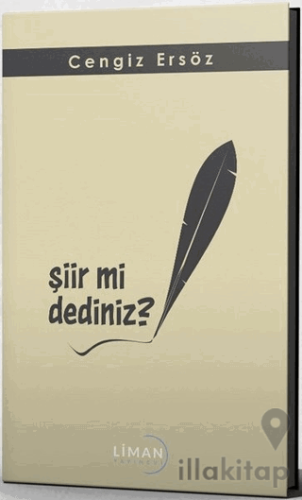 Şiir mi Dediniz?