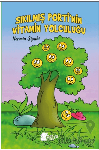 Sıkılmış Porti’nin Vitamin Yolculuğu