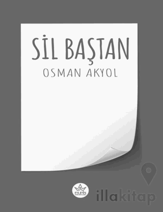 Sil Baştan