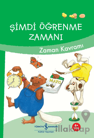 Şimdi Öğrenme Zamanı - Zaman Kavramı