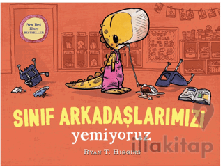 Sınıf Arkadaşlarımızı Yemiyoruz