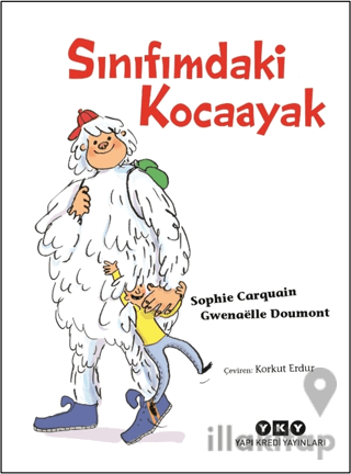 Sınıfımdaki Kocaayak