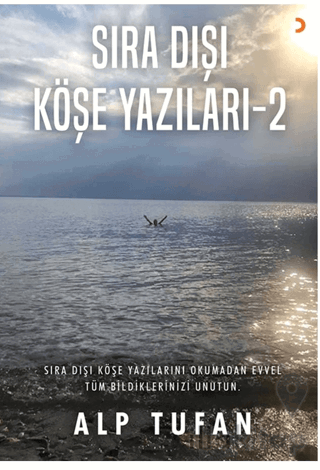 Sıra Dışı Köşe Yazıları 2