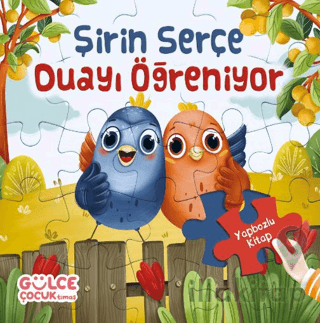 Şirin Serçe Duayı Öğreniyor - Yapbozlu Kitap 4