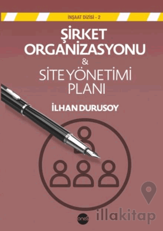 Şirket Organizasyonu & Site Yönetim Planı