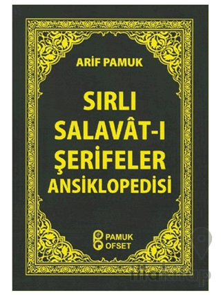 Sırlı Salavat-ı Şerifler Ansiklopedisi (Dua-154)