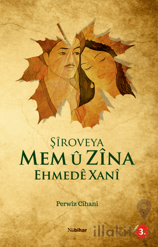 Şiroveya Mem u Zina Ehmede Xan