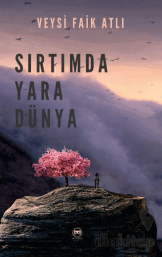 Sırtımda Yara Dünya