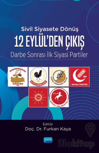 Sivil Siyasete Dönüş 12 Eylül’den Çıkış