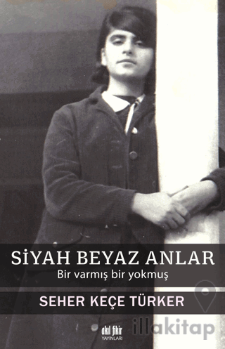 Siyah Beyaz Anlar