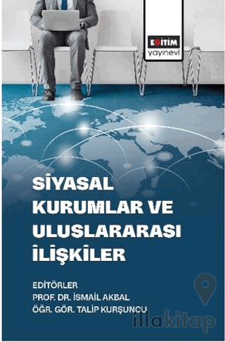 Siyasal Kurumlar Ve Uluslararası İlişkiler