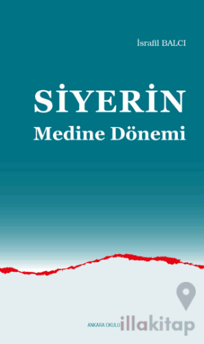 Siyerin Medine Dönemi