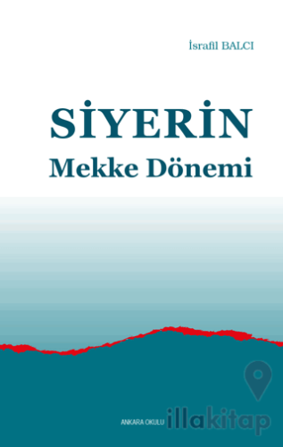 Siyerin Mekke Dönemi