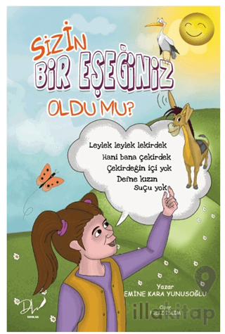 Sizin Bir Eşeğiniz Oldu Mu?