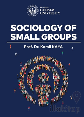 Sociology of Small Groups