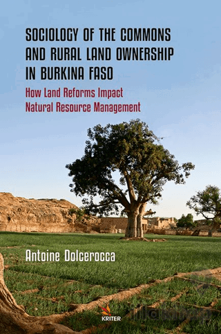 Sociology of the Commons and Rural Land Ownership in Burkina Faso