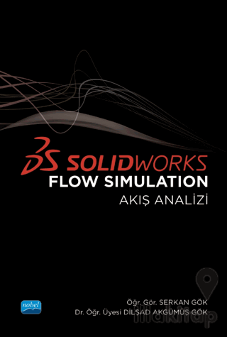 Solidworks Flow Simulation Akış Analizi)