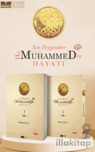 Son Peygamber Hz. Muhammed'in Hayatı 1 - 2 Cilt Takım