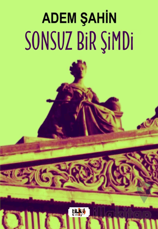 Sonsuz Bir Şimdi