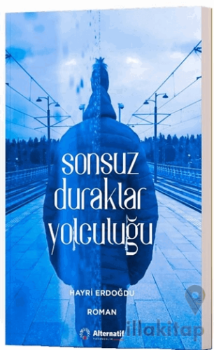 Sonsuz Duraklar Yolculuğu