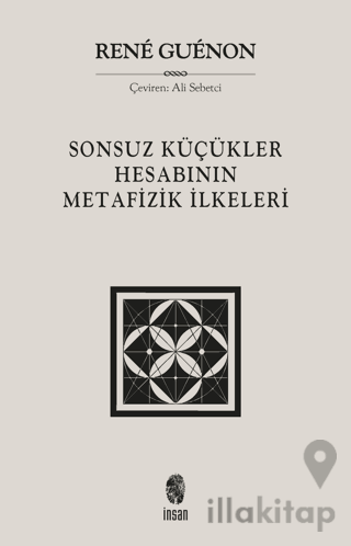 Sonsuz Küçükler Hesabının Metafizik İlkeleri