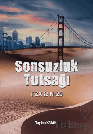 Sonsuzluk Tutsağı