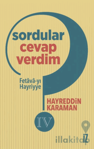 Sordular Cevap Verdim IV