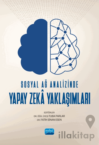 Sosyal Ağ Analizinde Yapay Zeka Yaklaşımları