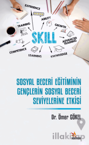 Sosyal Beceri Eğitiminin Gençlerin Sosyal Beceri Seviyelerine Etkisi