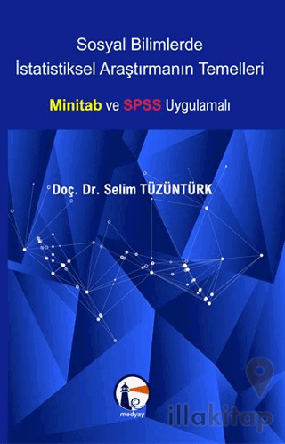 Sosyal Bilimlerde İstatistiksel Araştırmanın Temelleri