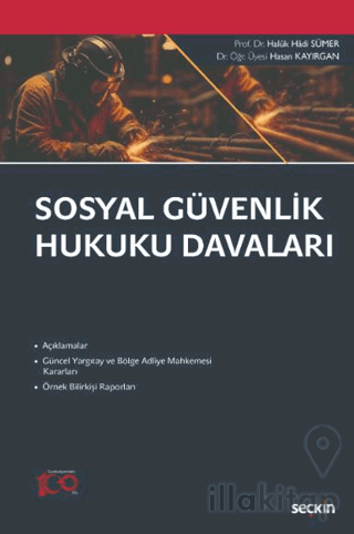 Sosyal Güvenlik Hukuku Davaları